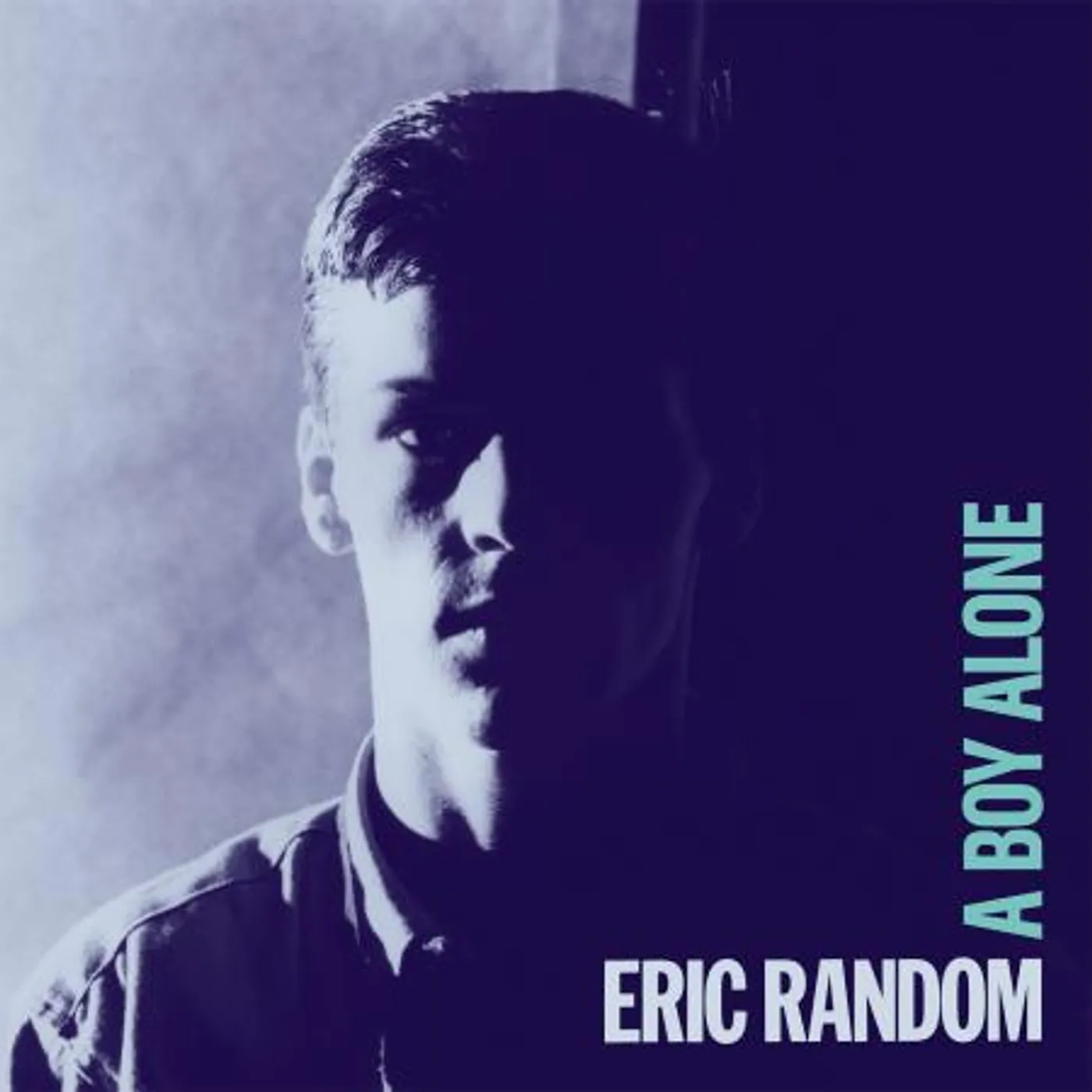 Eric Random A BOY ALONE Vinyl Record