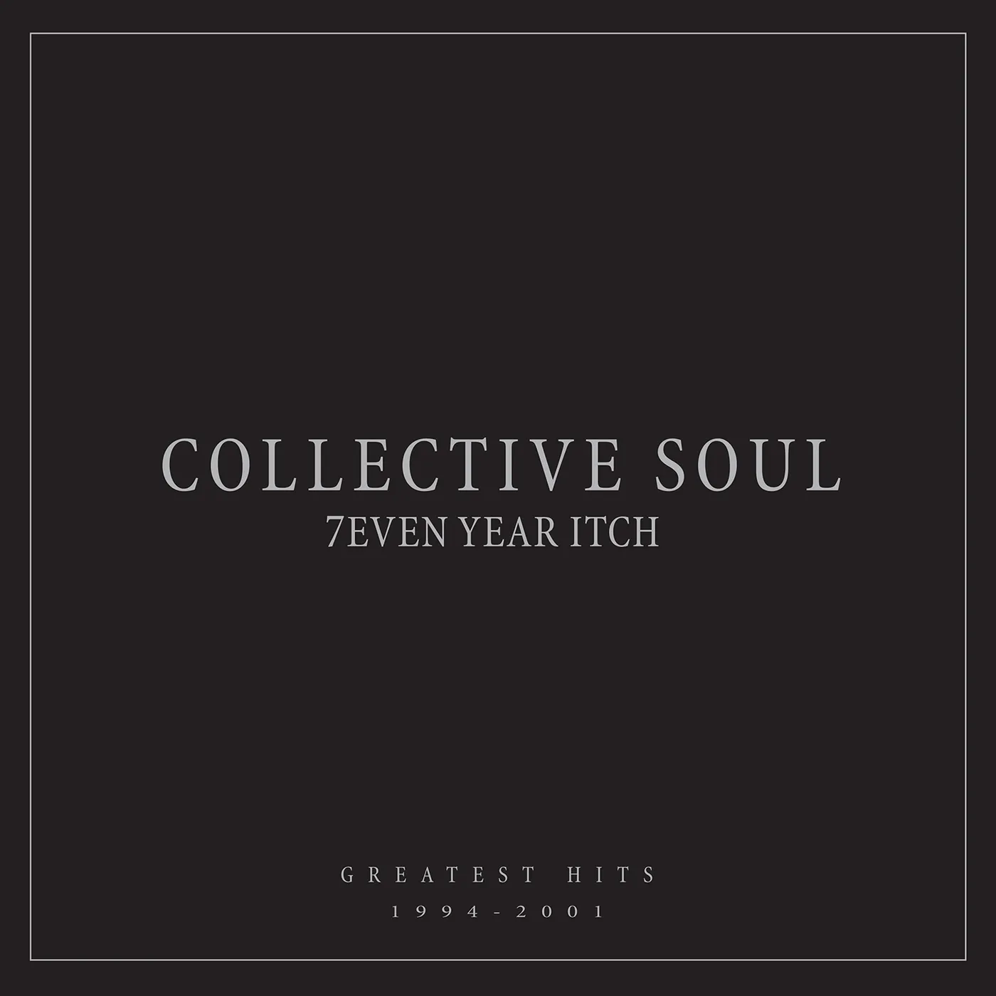 Collective Soul SEVEN YEAR ITCH: GREATEST HITS, 1994-2001 CD