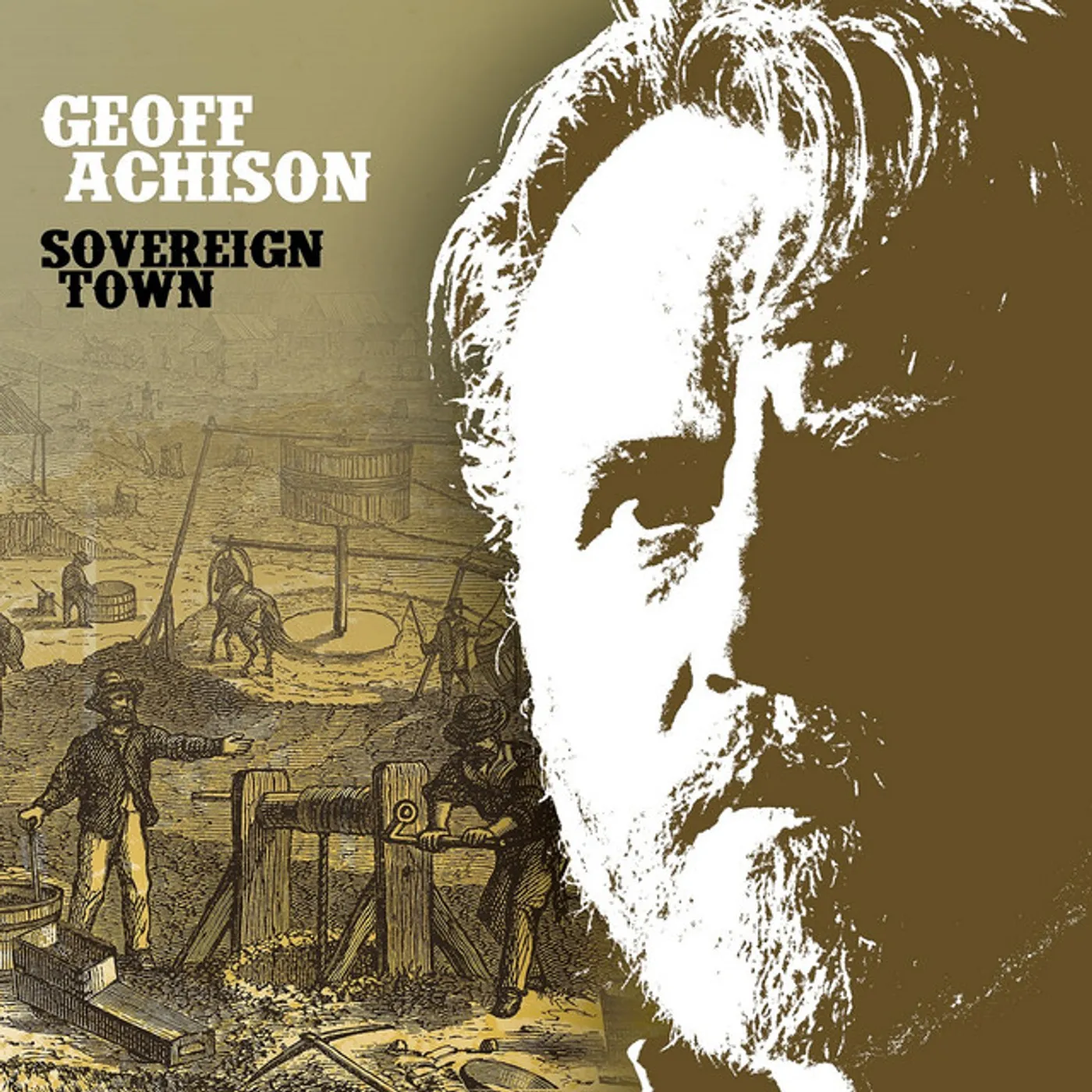 Geoff Achison Sovereign Town Vinyl Record