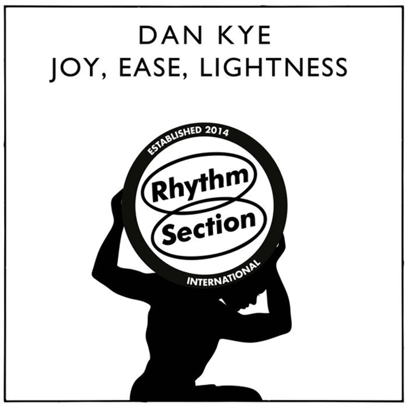 Dan Kye JOY / EASE / LIGHTNESS Vinyl Record