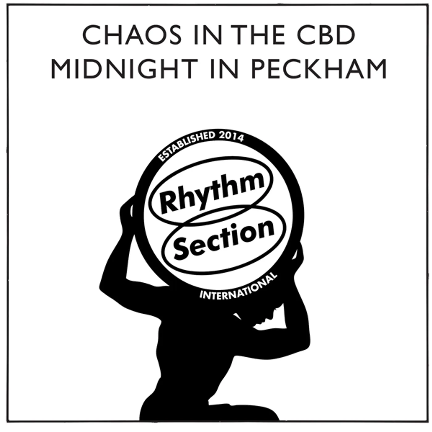Chaos In The CBD Midnight in Peckham Vinyl Record