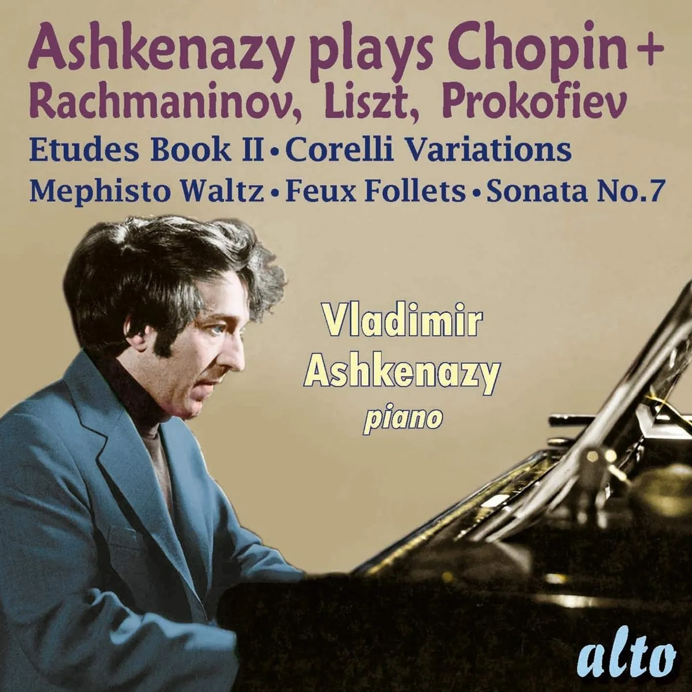 Vladimir Ashkenazy ASHKENAZY PLAYS CHOPIN RACHMANINOV LISZT & CD