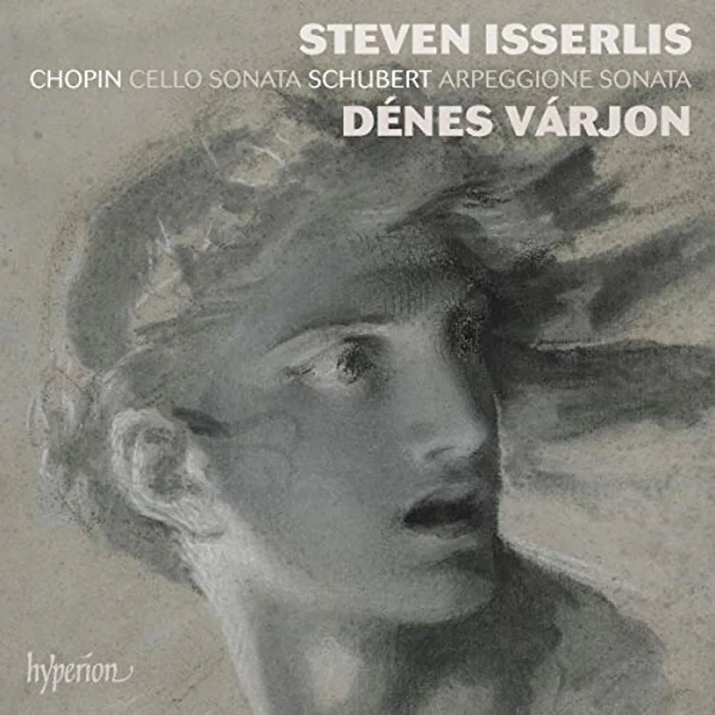 Steven Isserlis CHOPIN & SCHUBERT: CELLO SONATAS CD