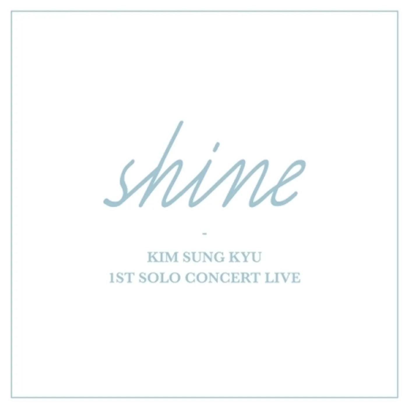 Kim Sung Kyu SHINE (1ST SOLO CONCERT LIVE) CD