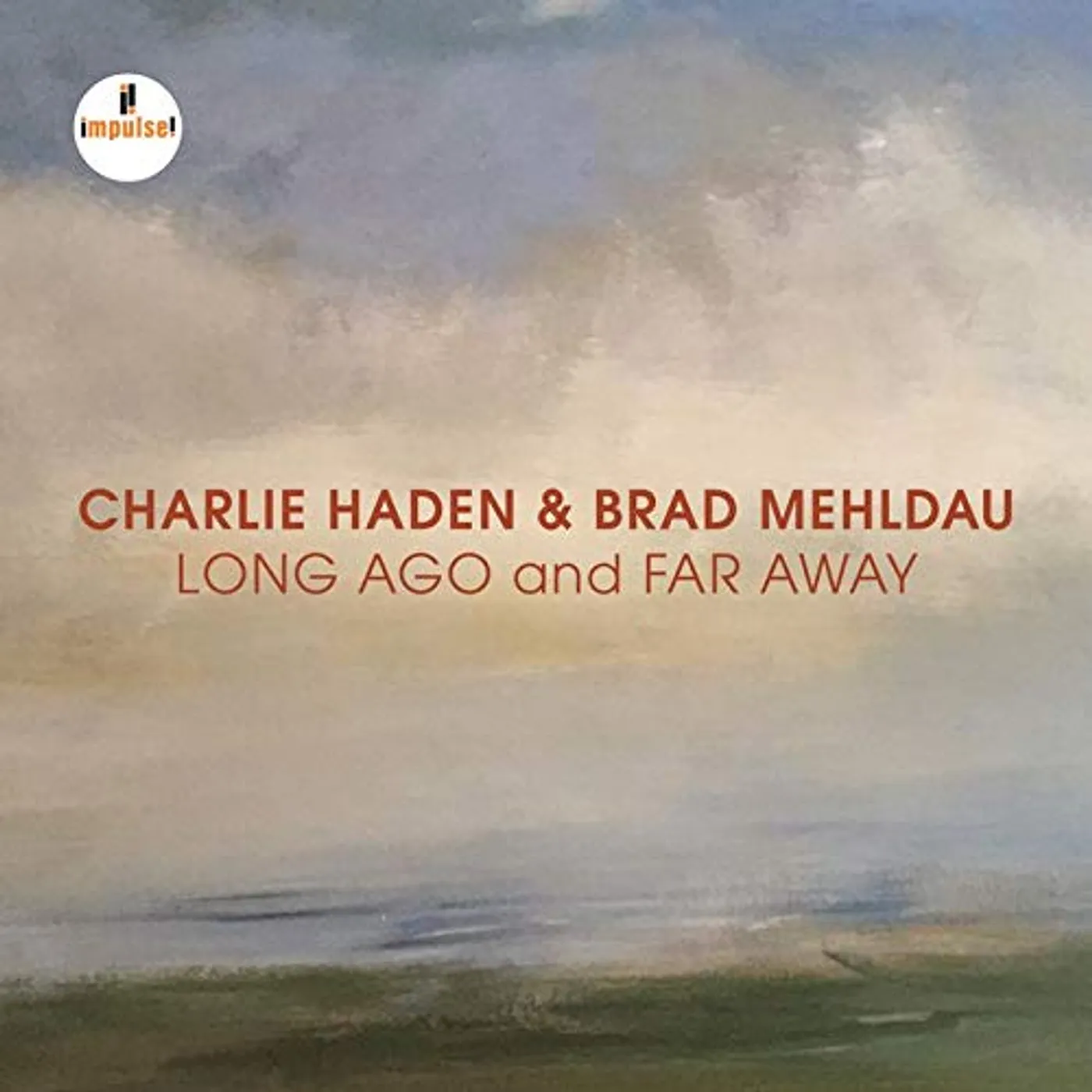Charlie Haden & Brad Mehldau LONG AGO AND FAR AWAY (SHM-CD) CD