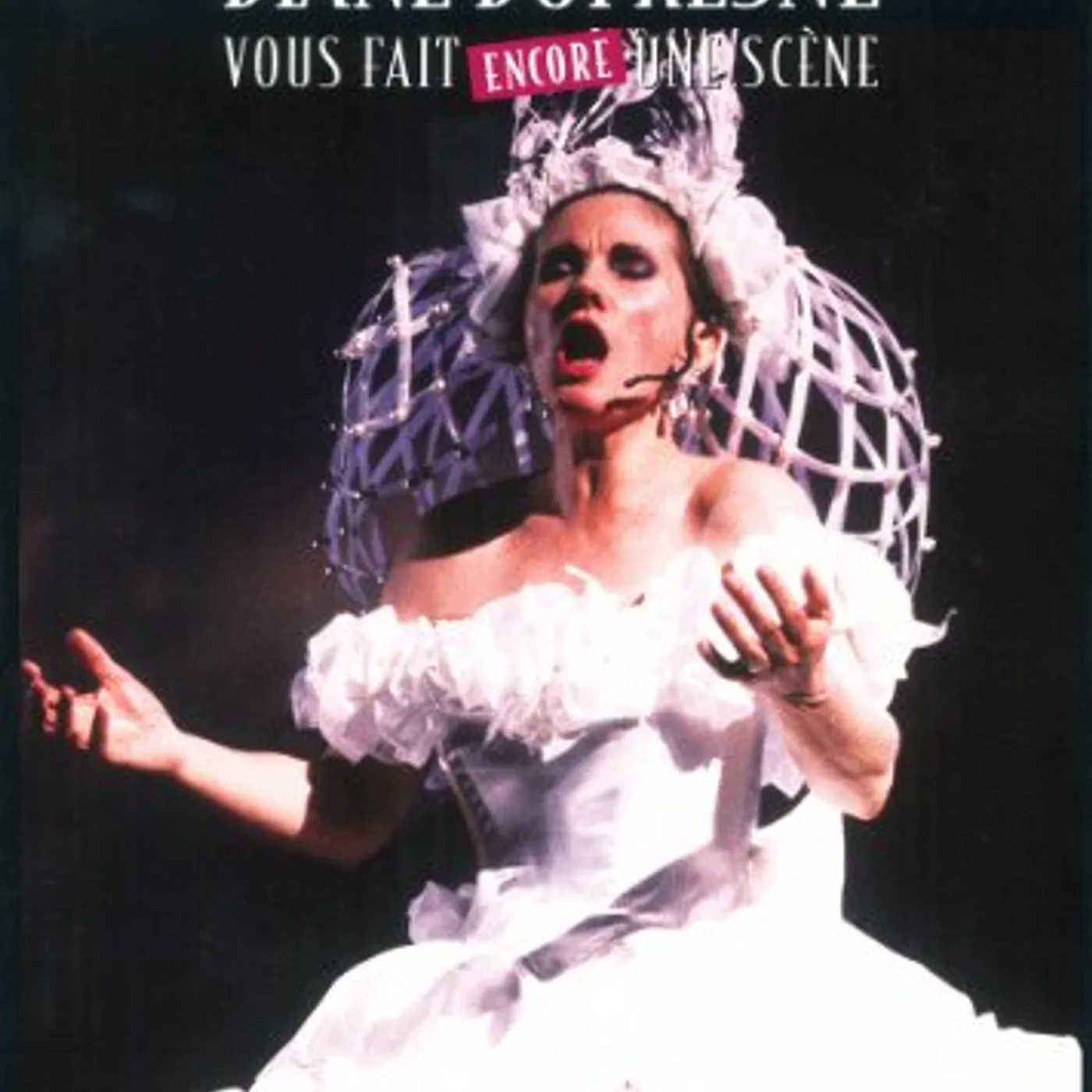 Diane Dufresne VOUS FAIT ENCORE UNE SCENE DVD