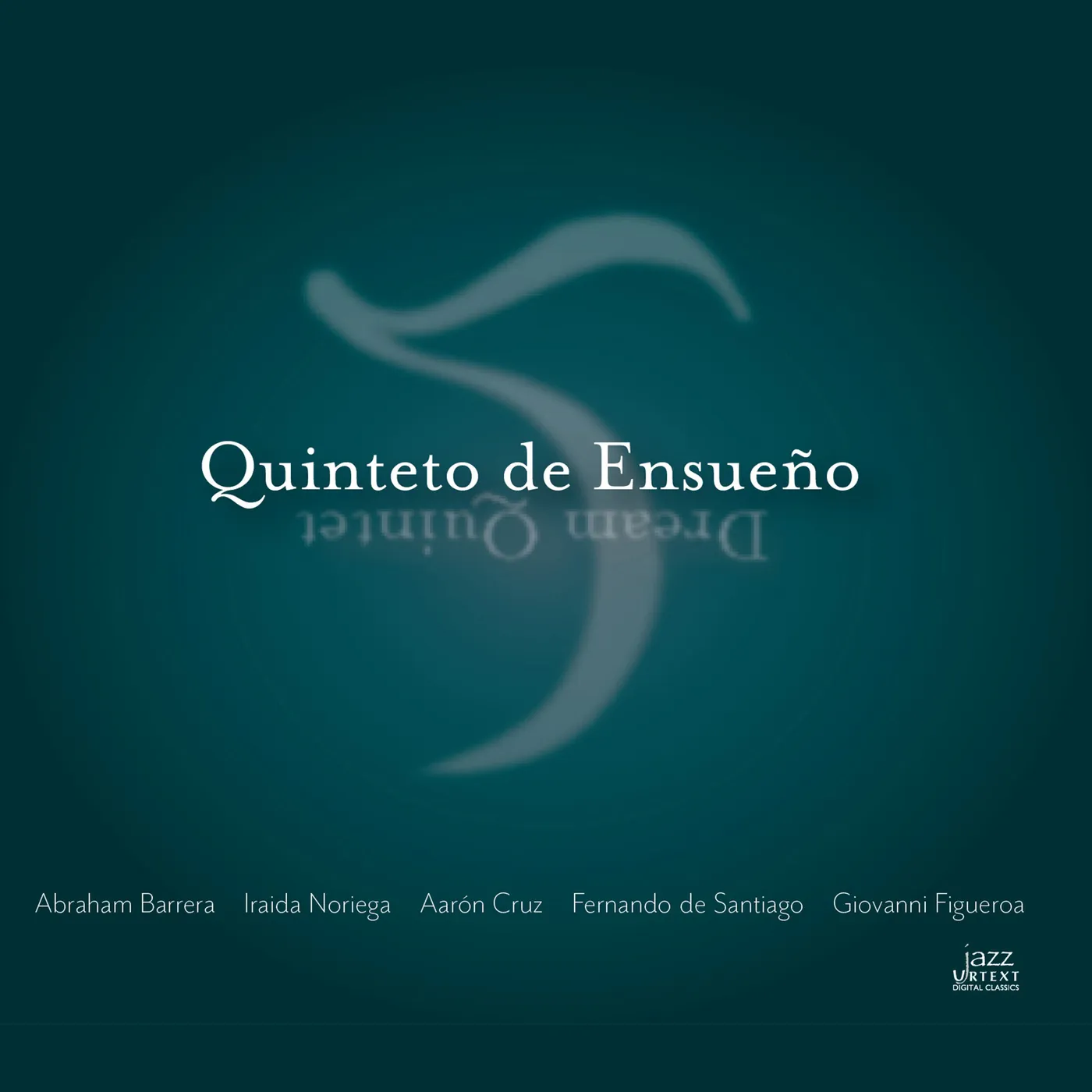 Abraham Barrera QUINTETO DE ENSUENO CD