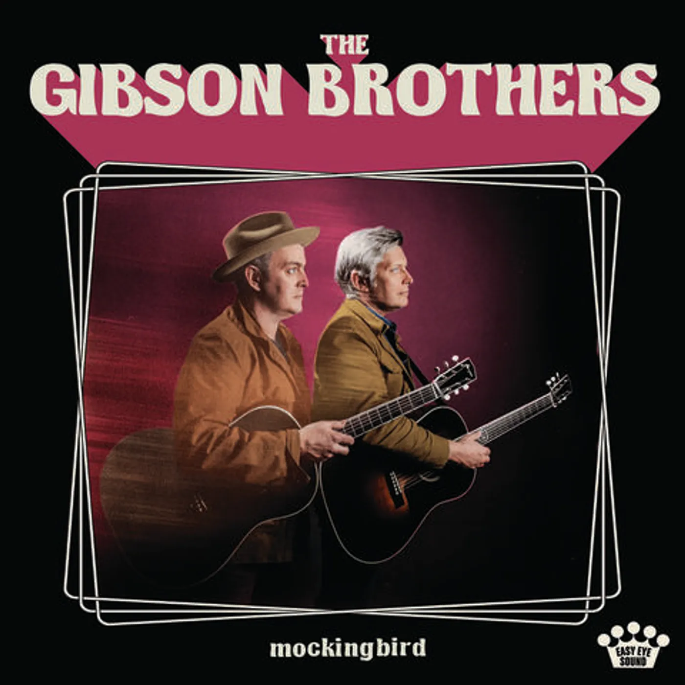 Gibson Brothers Mockingbird Vinyl Record
