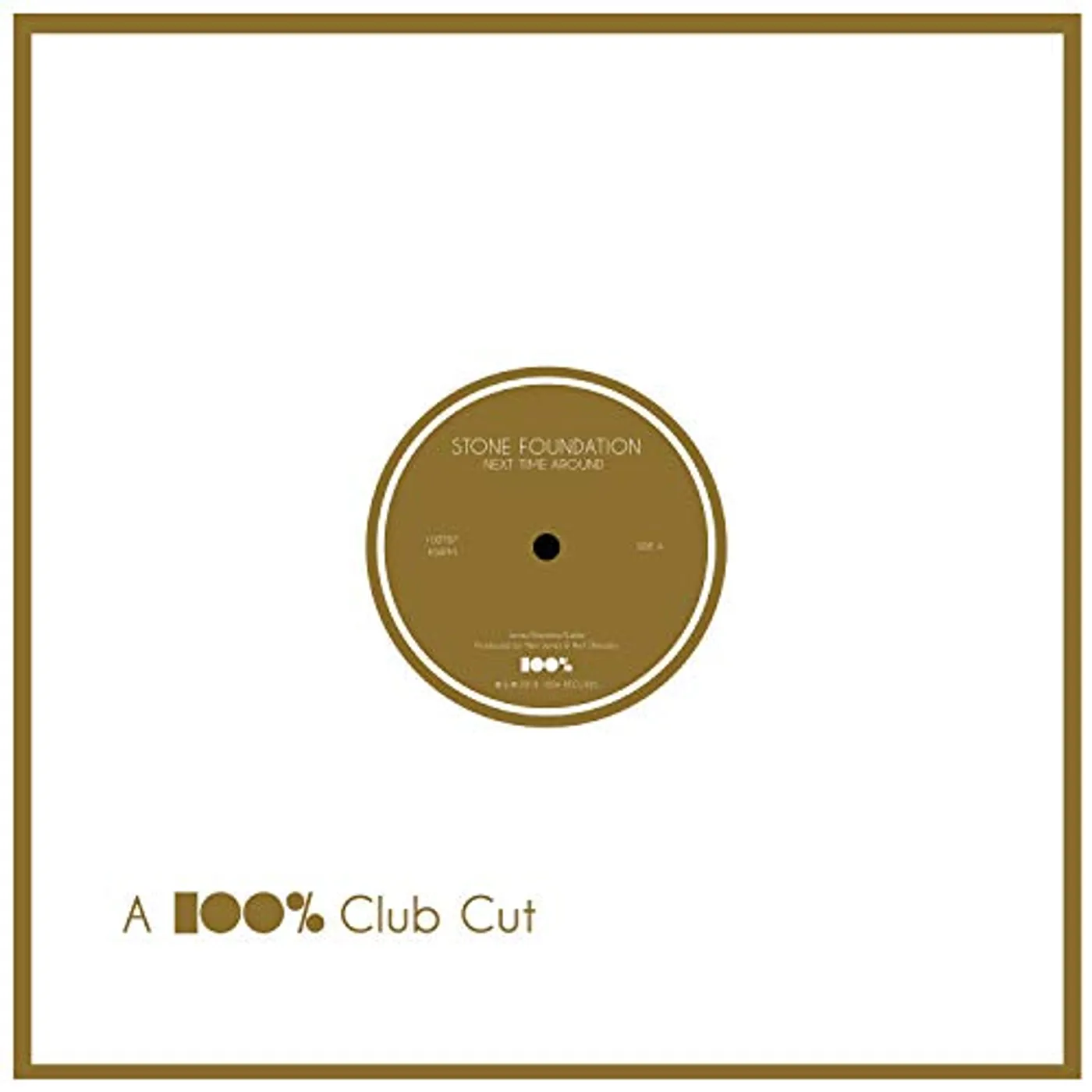 Stone Foundation NEXT TIME AROUND / CARRY THE NEWS Vinyl Record