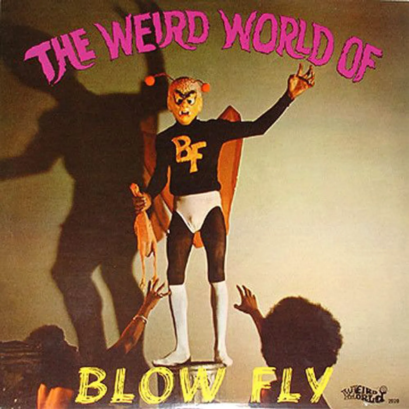 WEIRD WORLD OF BLOWFLY Vinyl Record