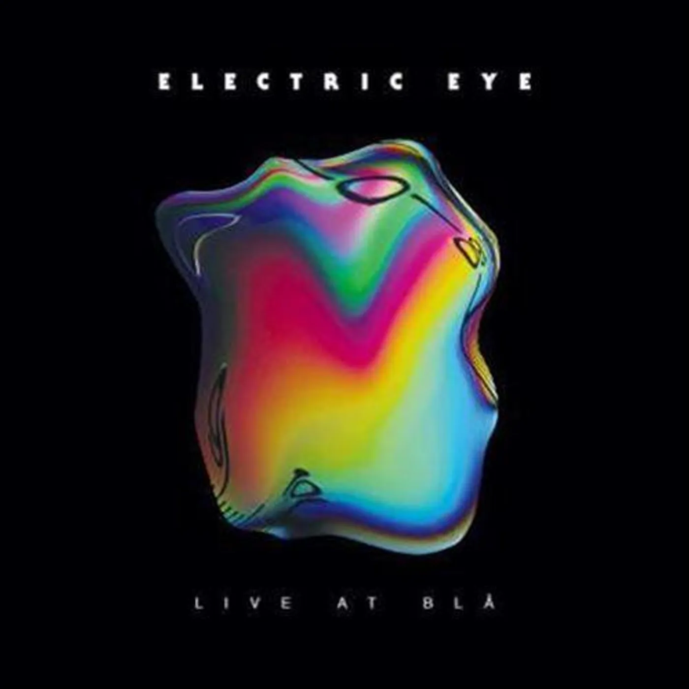 Electric Eye LIVE AT BLA Vinyl Record