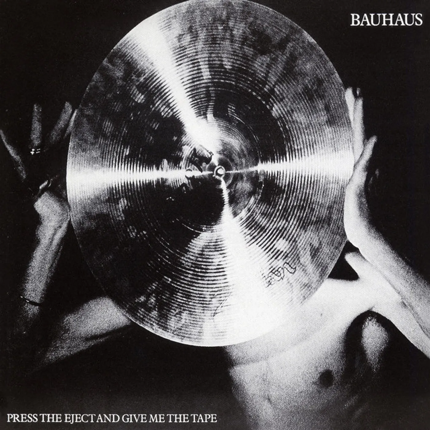 Bauhaus Press the Eject and Give Me the Tape Vinyl Record