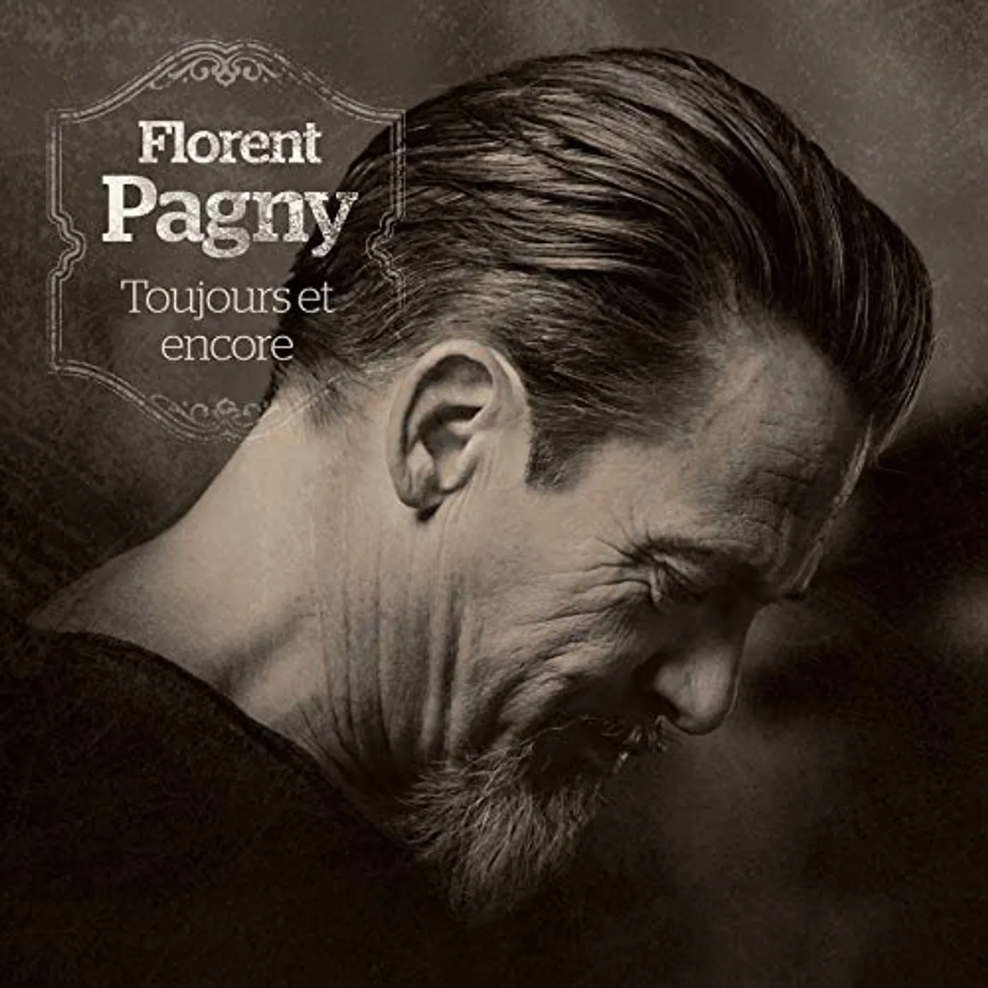 Florent Pagny TOUJOURS ET ENCORE Vinyl Record