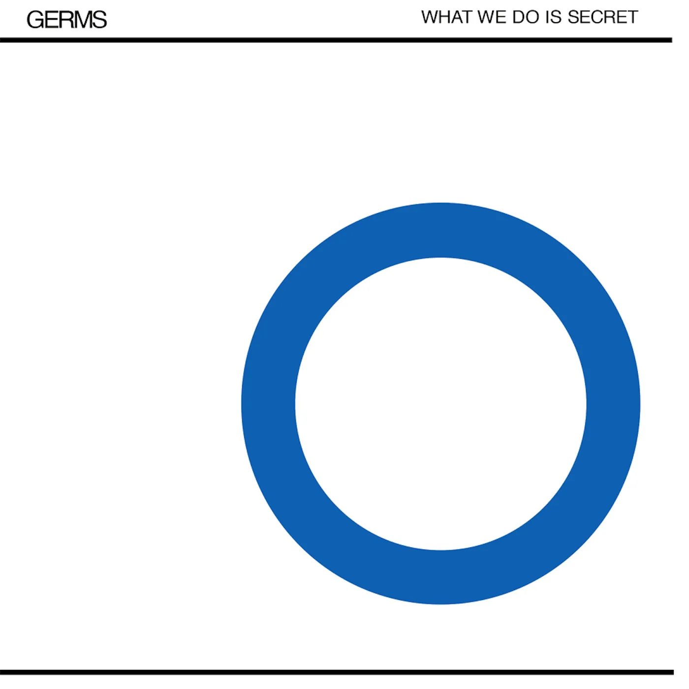Germs What We Do Is Secret Vinyl Record