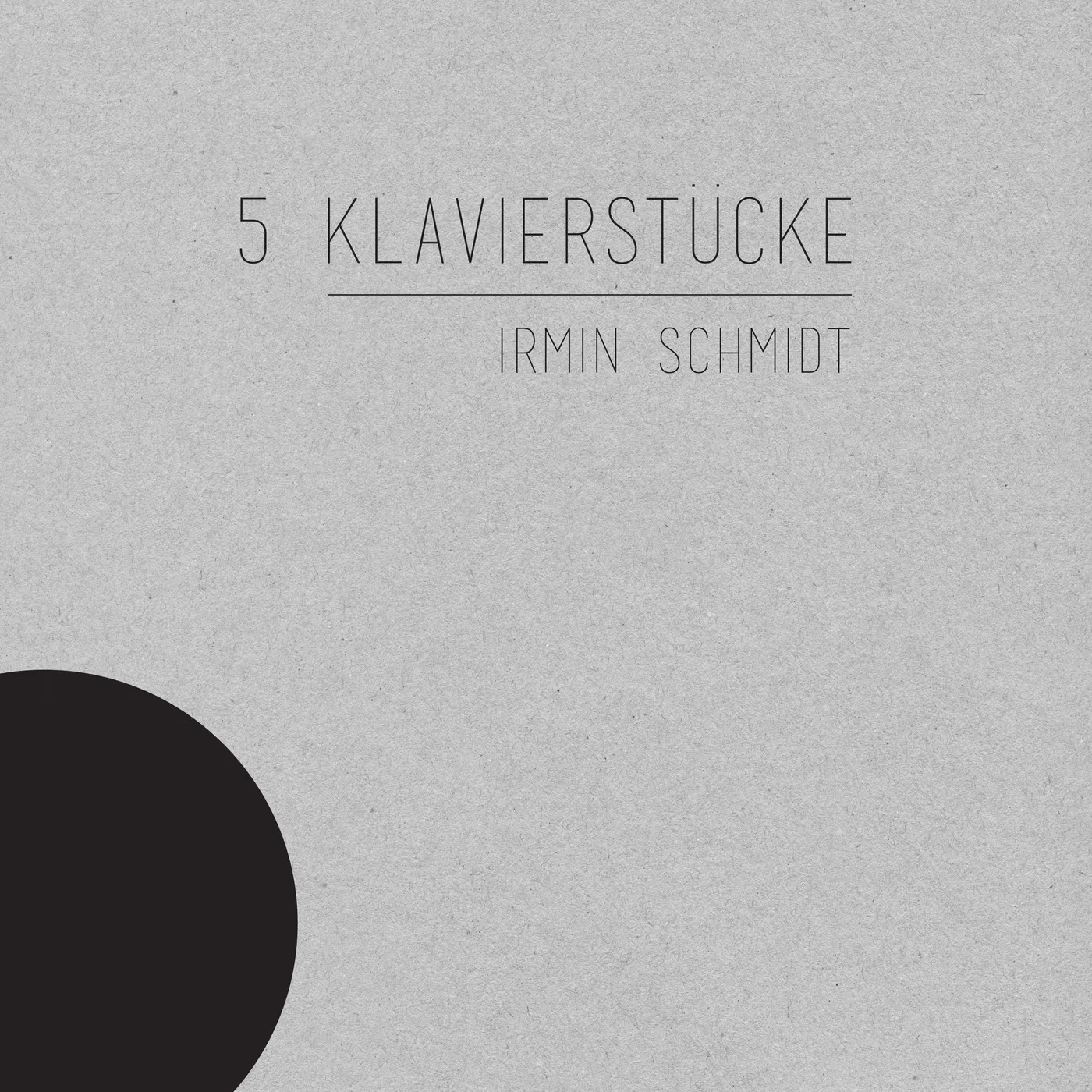 Irmin Schmidt 5 KLAVIERSTUCKE CD