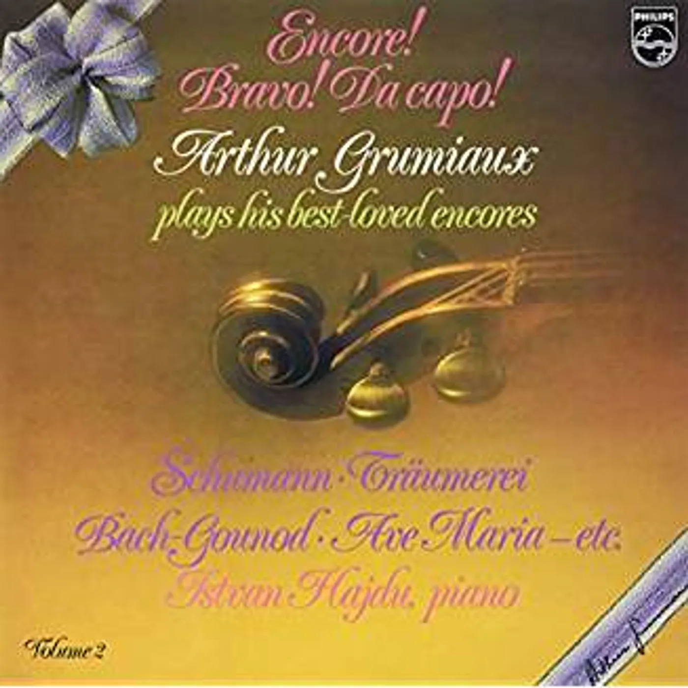 ENCORE BRAVO DA CAPO ARTHUR GRUMIAUX PLAYS HIS Vinyl Record