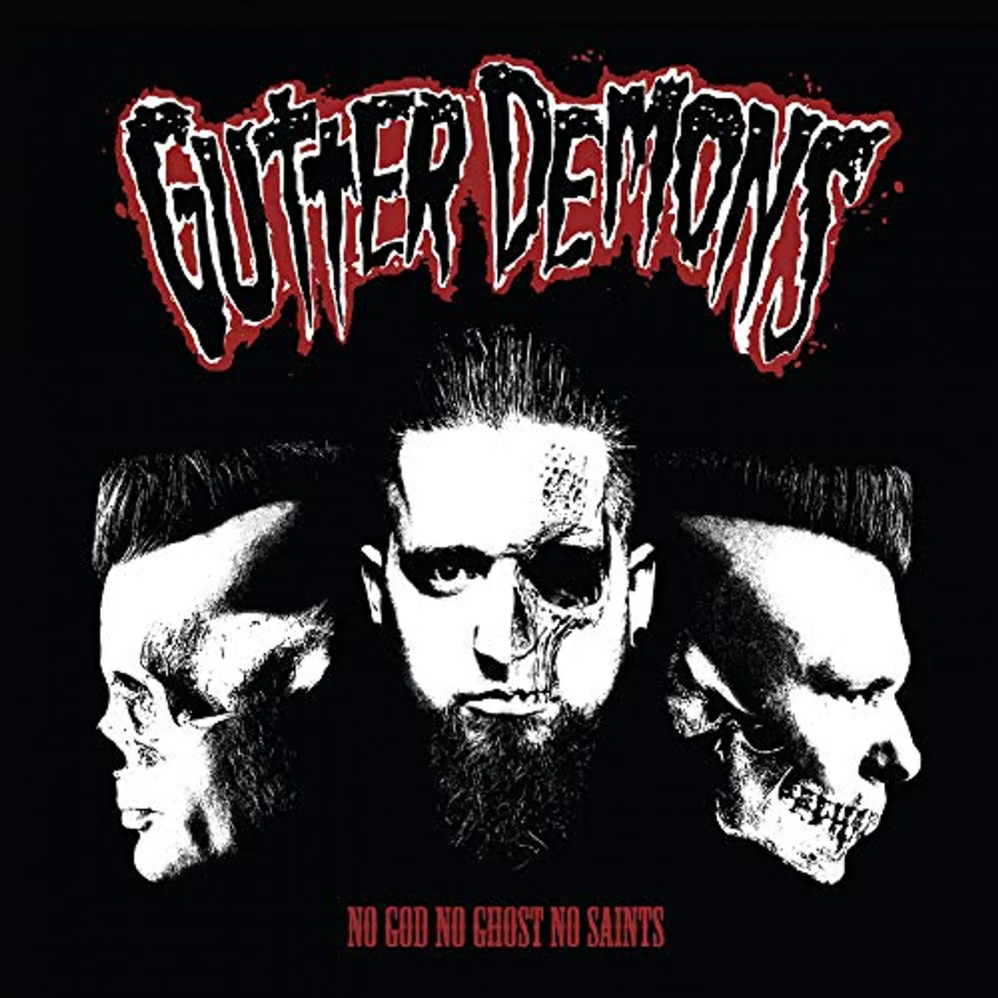Gutter Demons No God No Ghost No Saints Vinyl Record