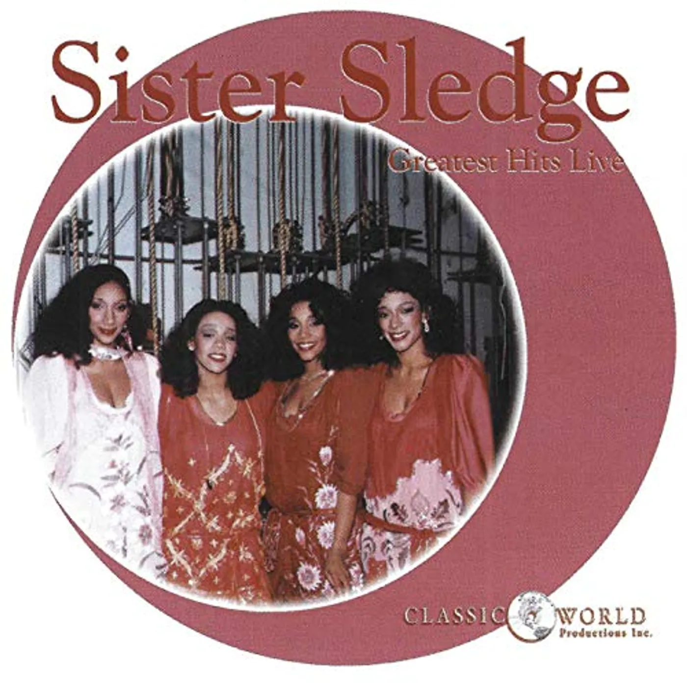 Sister Sledge GREATEST HITS LIVE CD