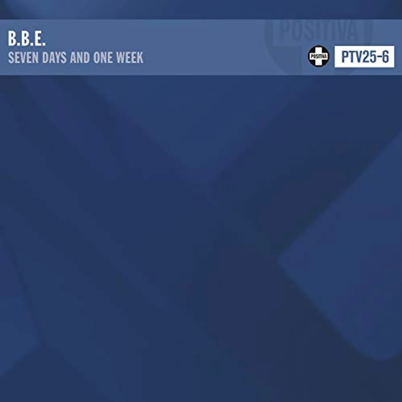 B.B.E SEVEN DAYS IN ONE WEEK Vinyl Record