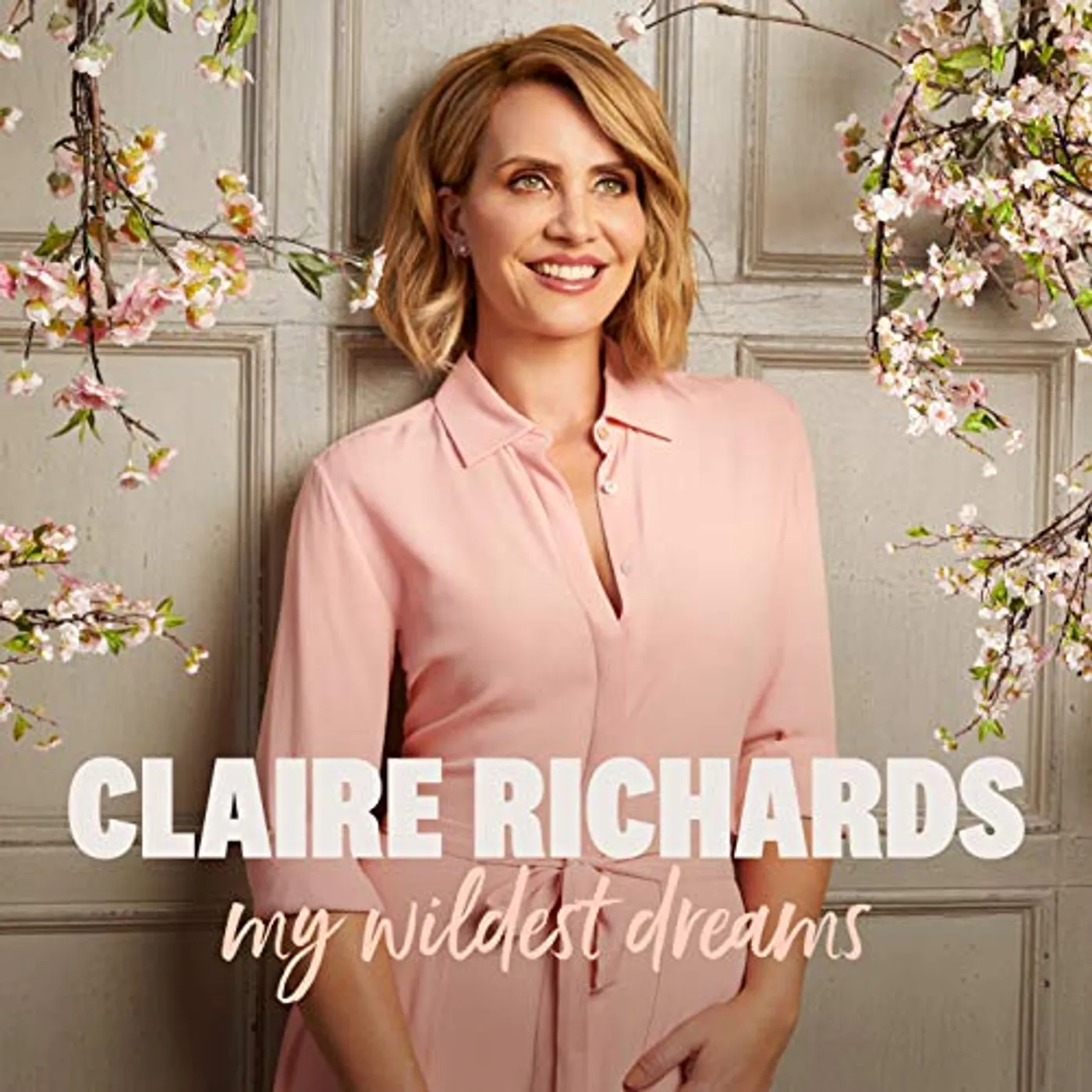 Claire Richards MY WILDEST DREAMS CD