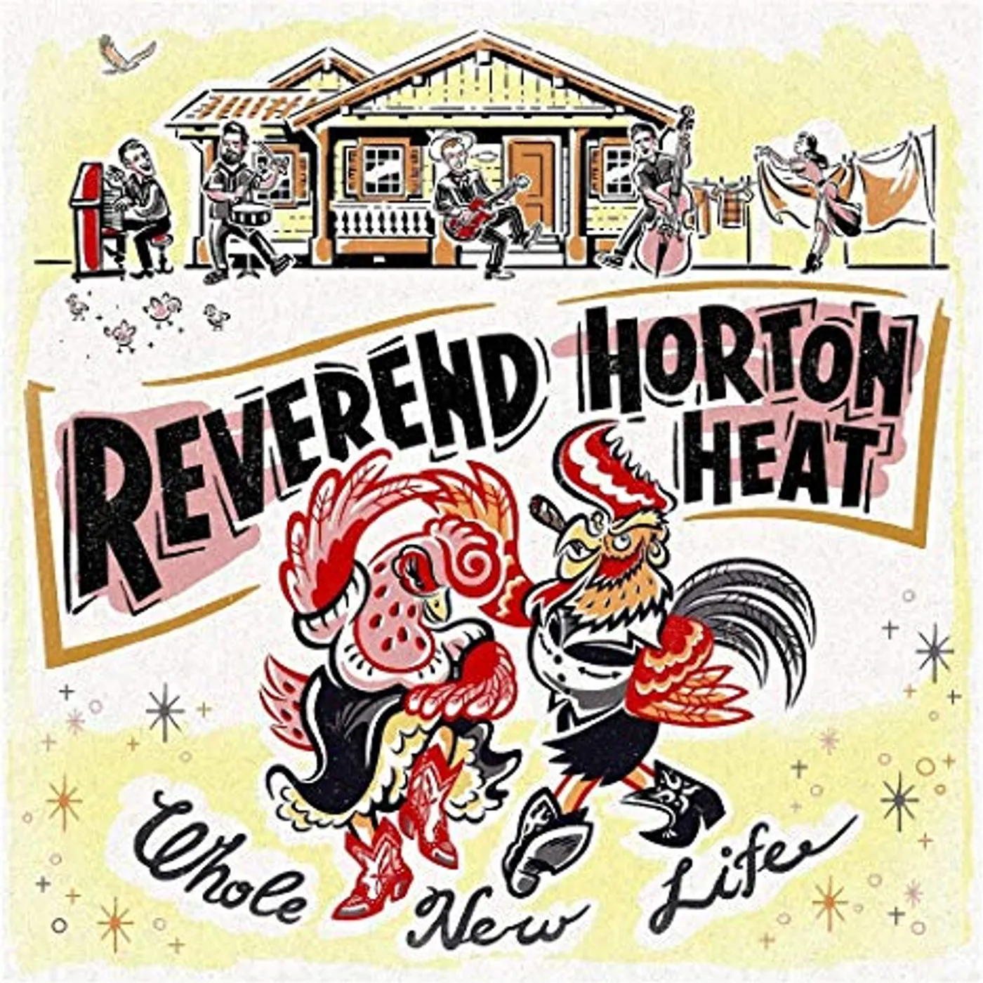 The Reverend Horton Heat Whole New Life Vinyl Record