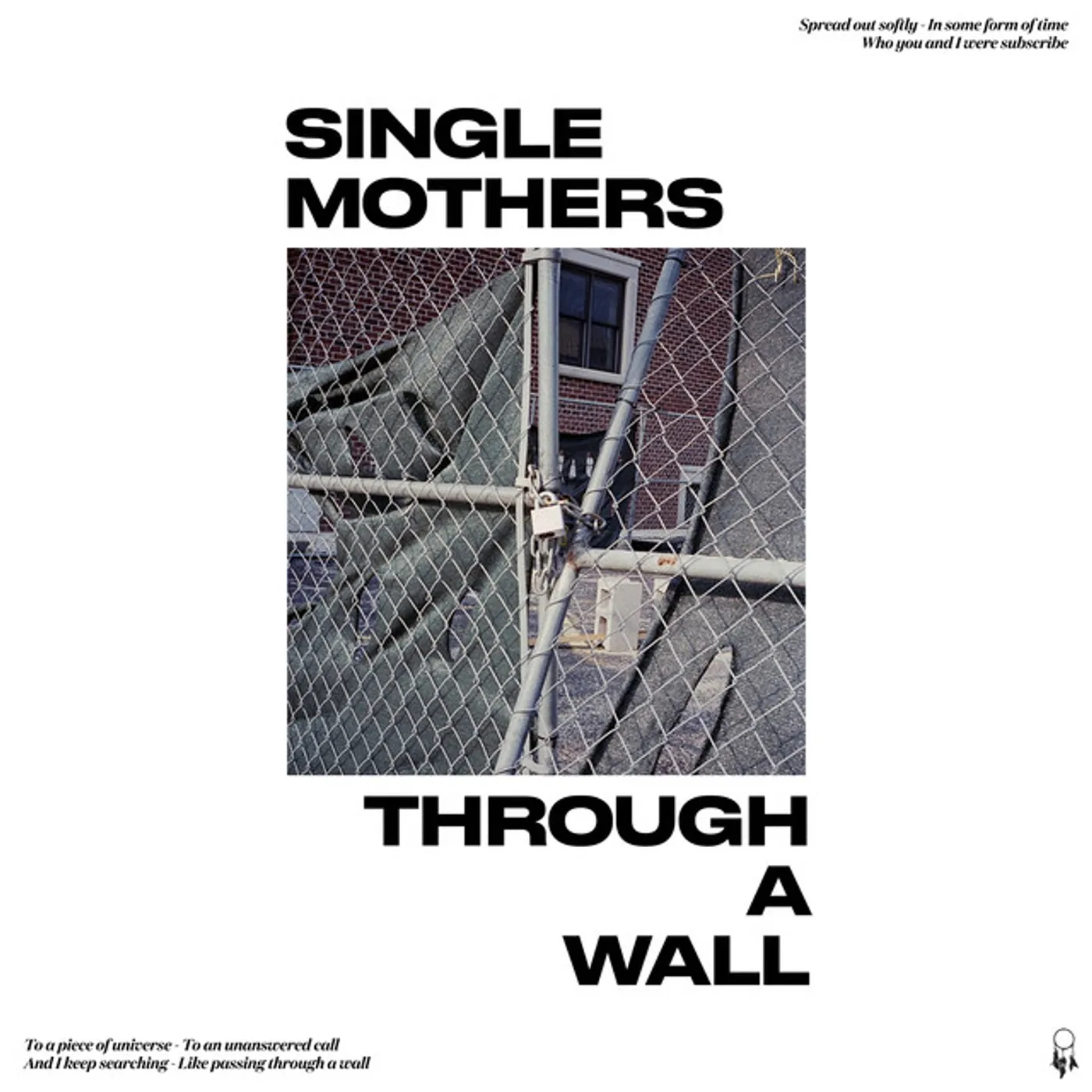 Single Mothers Through A Wall Vinyl Record