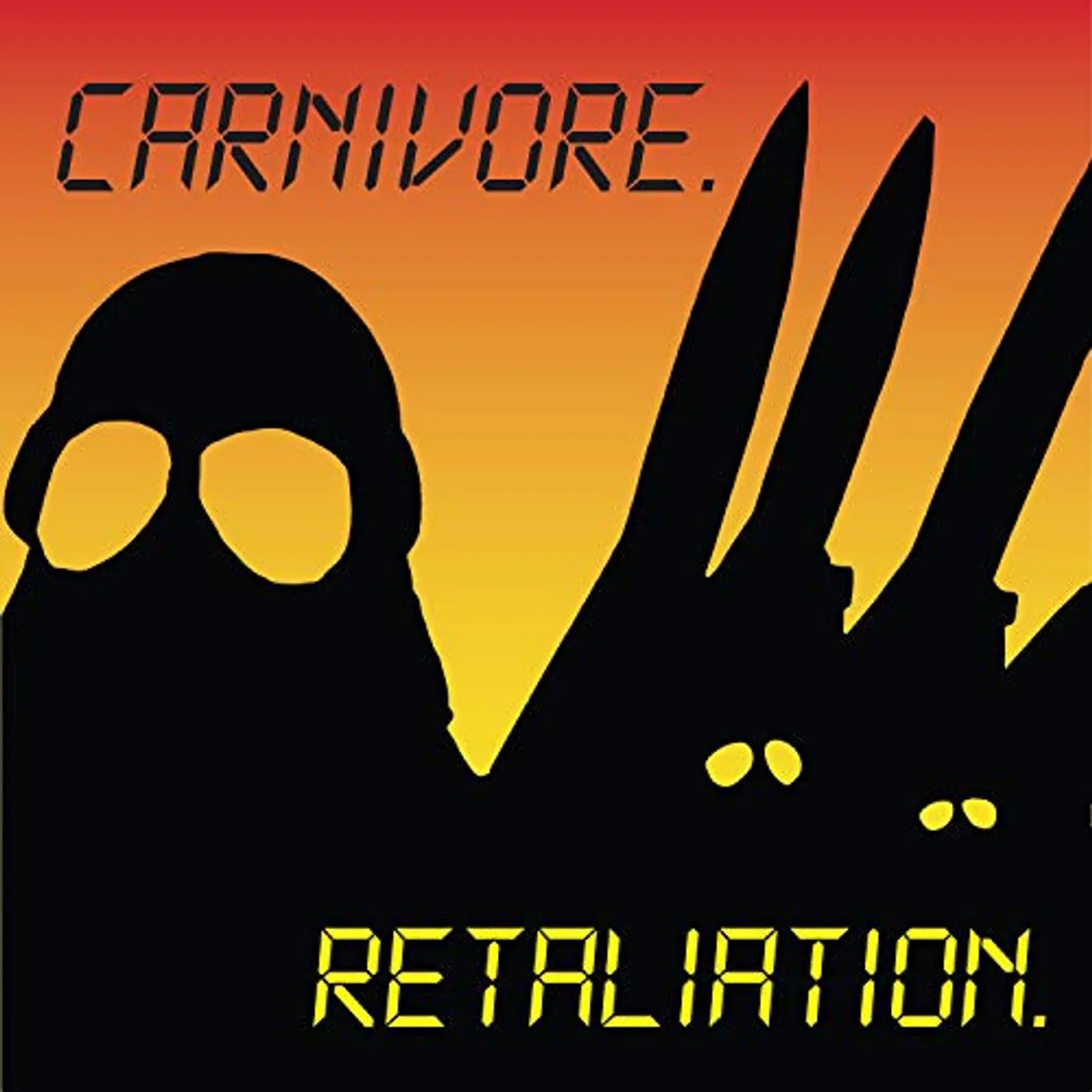 Carnivore Retaliation Vinyl Record