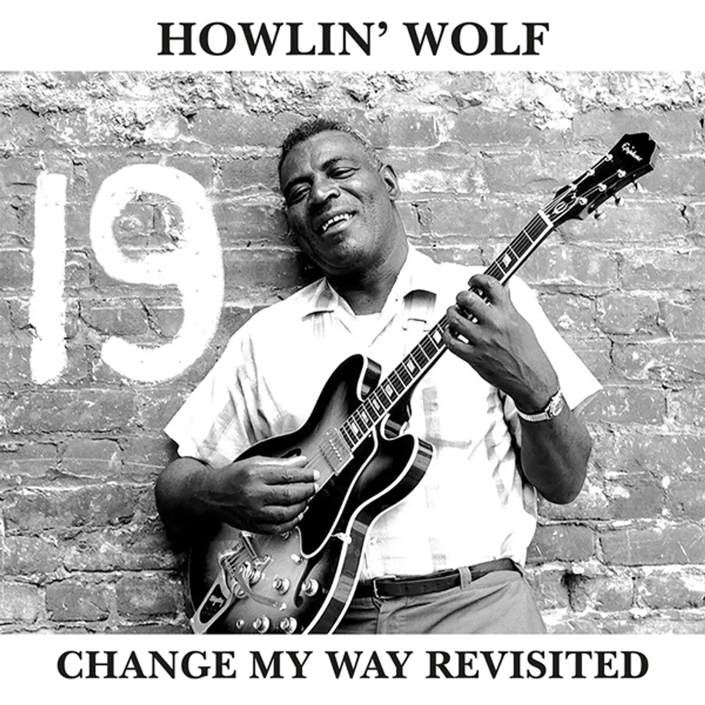 Howlin' Wolf CHANGE MY WAY REVISITED Vinyl Record