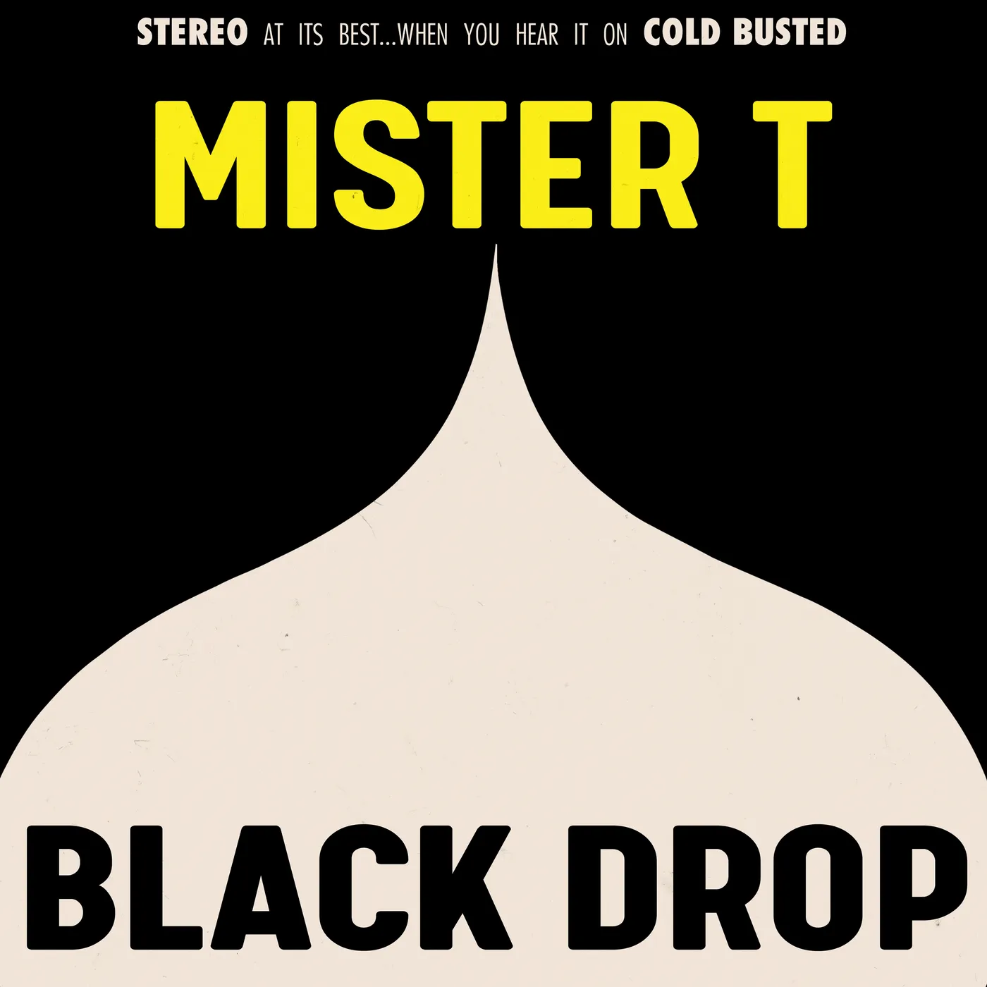 Mister T. BLACK DROP CD