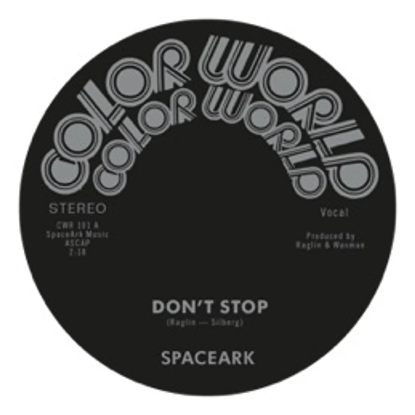 Spaceark Don't Stop Vinyl Record