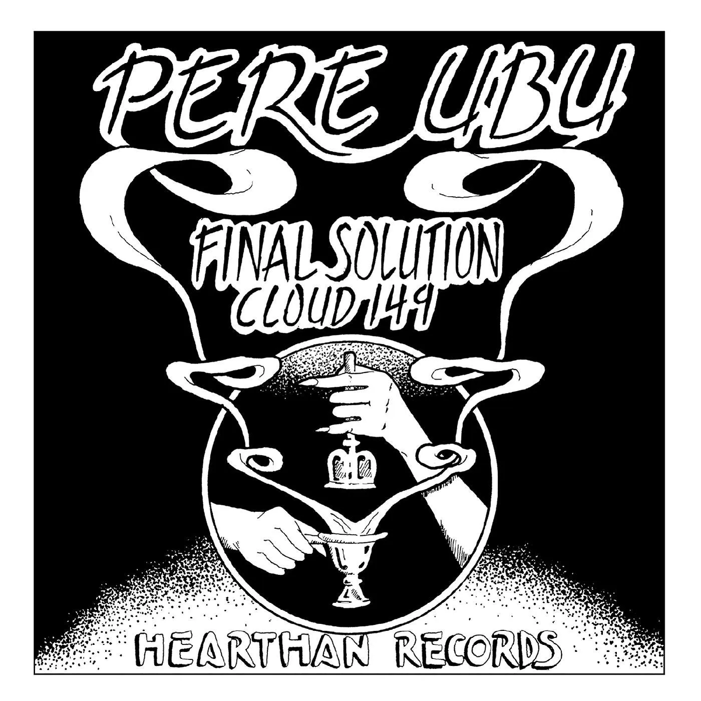 Pere Ubu Final Solution Vinyl Record