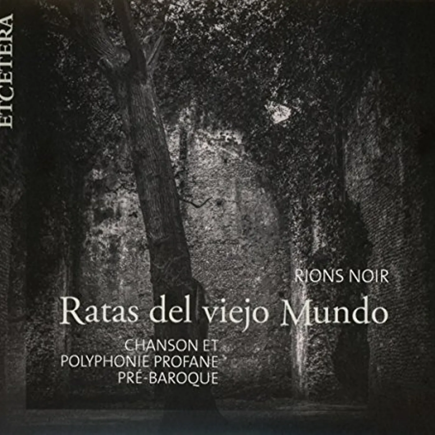 Ratas del viejo Mundo CHANSON & POYPHONIE PROFANE PRE-BAROQUE CD