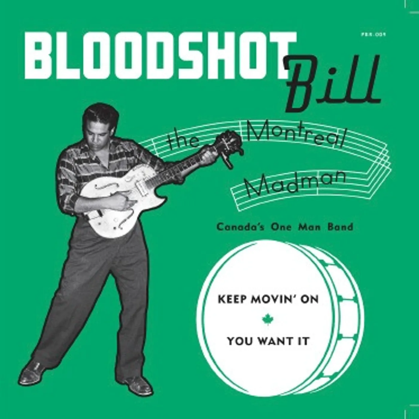 Bloodshot Bill Keep Movin' On Vinyl Record