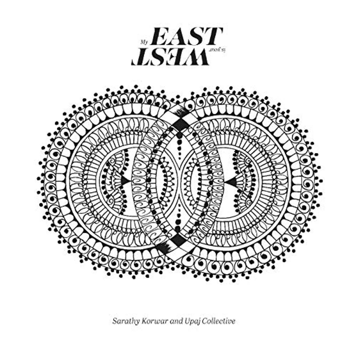 Sarathy Korwar MY EAST IS YOUR WEST Vinyl Record