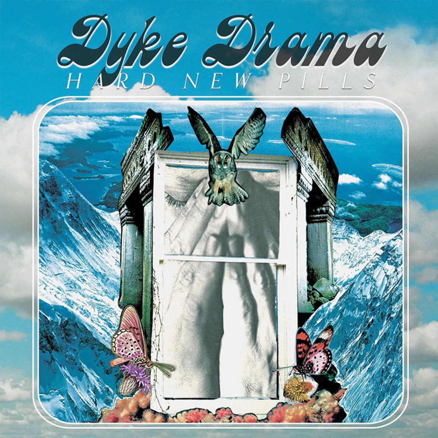 Dyke Drama Hard New Pills Vinyl Record