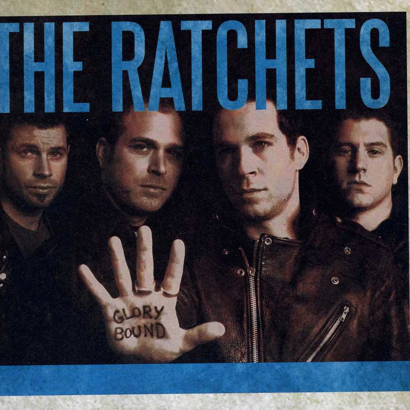 The Ratchets Glory Bound Vinyl Record