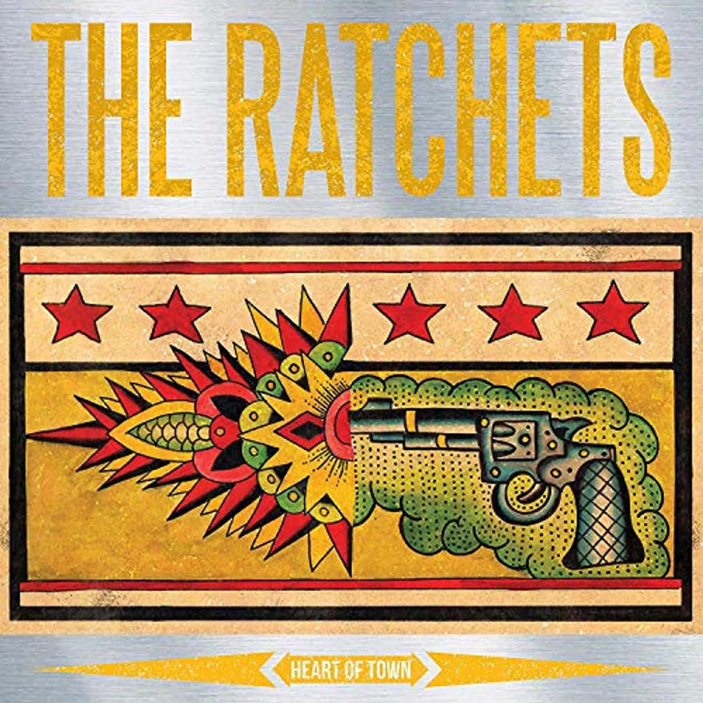 The Ratchets Heart of Town Vinyl Record