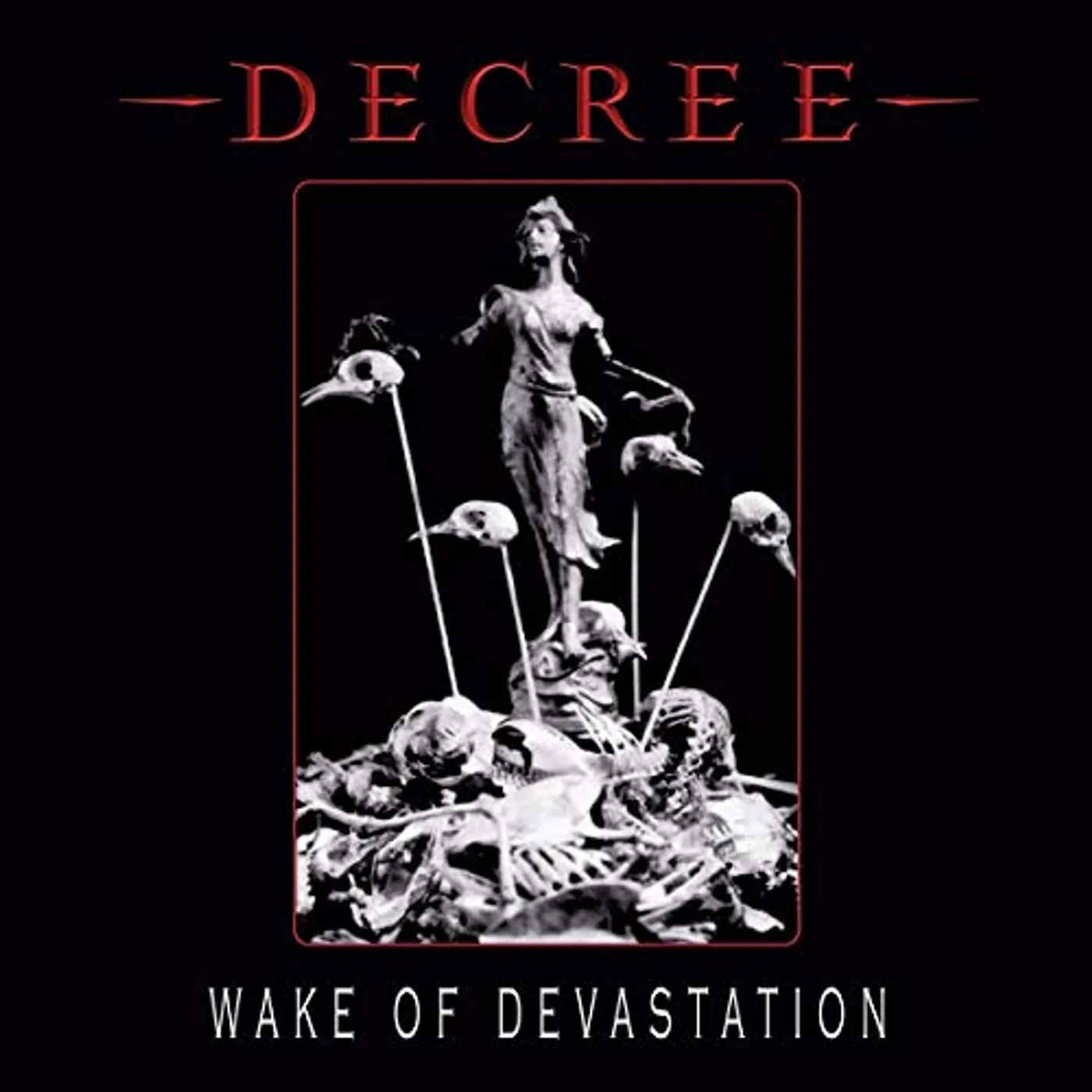 Decree Wake Of Devastation Vinyl Record