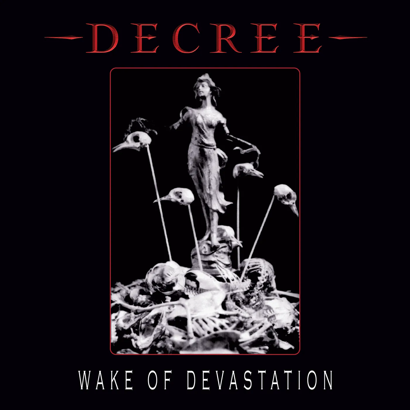 Decree Wake Of Devastation Vinyl Record