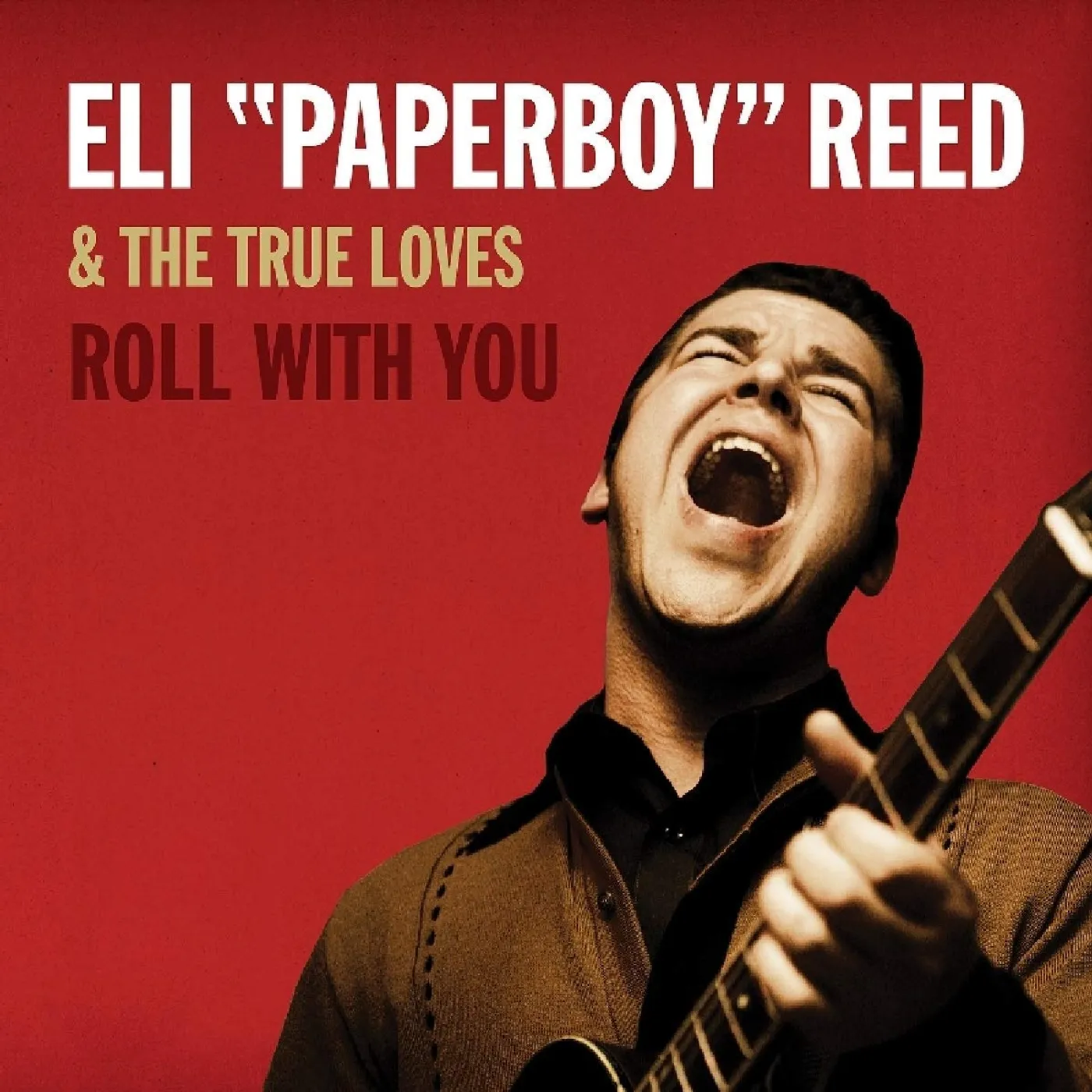 Eli "Paperboy" Reed ROLL WITH YOU CD