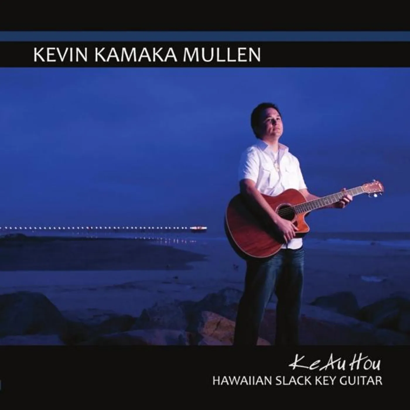 Kevin Kamaka Mullen KE AU HOU (HAWAIIAN SLACK KEY GUITAR) CD