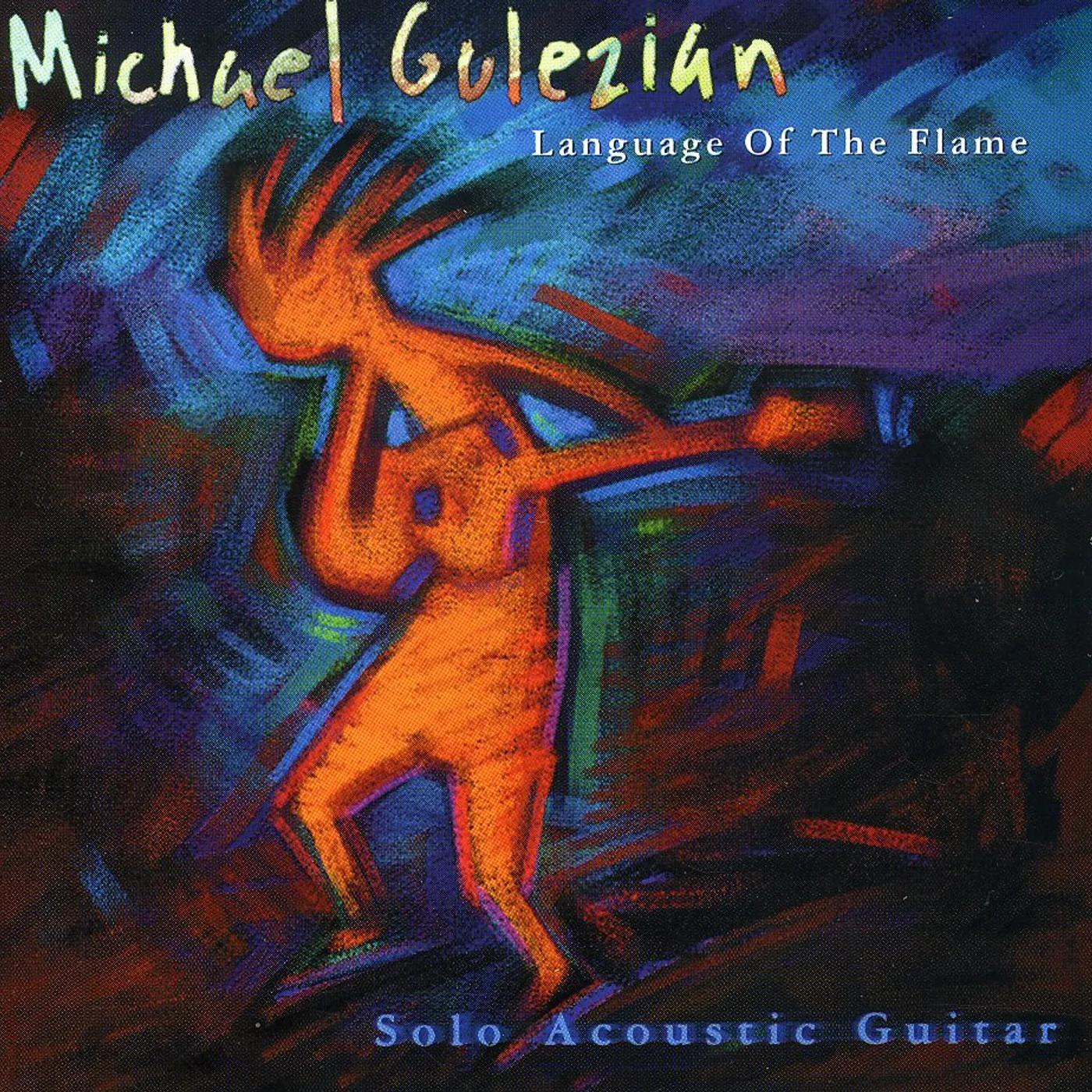 Michael Gulezian LANGUAGE OF THE FLAME CD