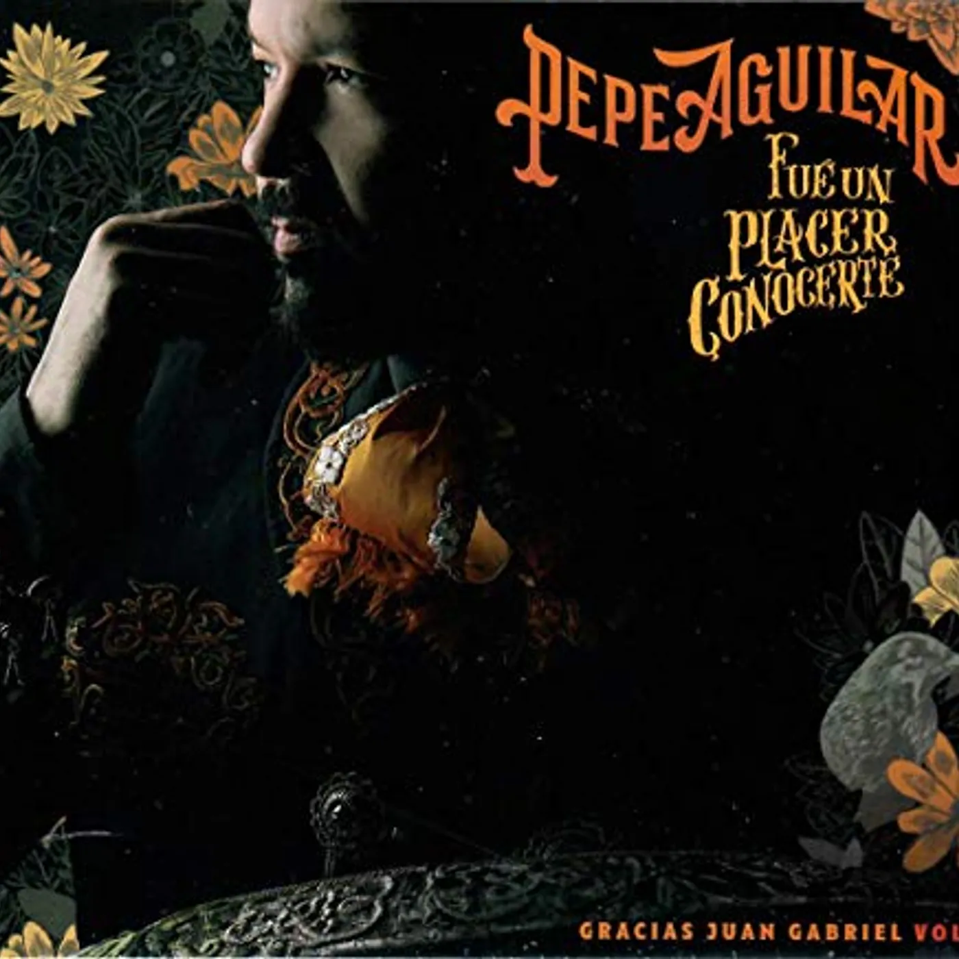 Pepe Aguilar FUE UN PLACER CONOCERTE / GRACIAS JUAN GABRIEL 1 CD