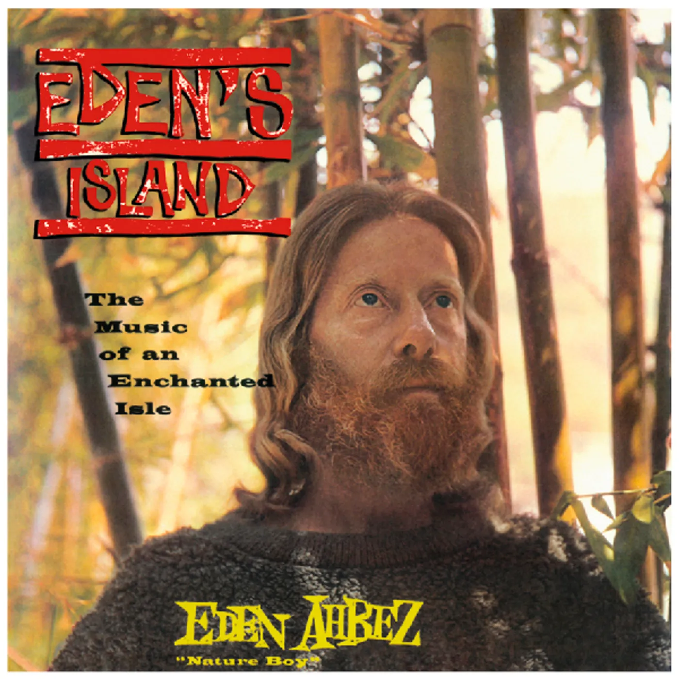 Eden Ahbez EDEN'S ISLAND: MUSIC OF AN ENCHANTED ISLE Vinyl Record