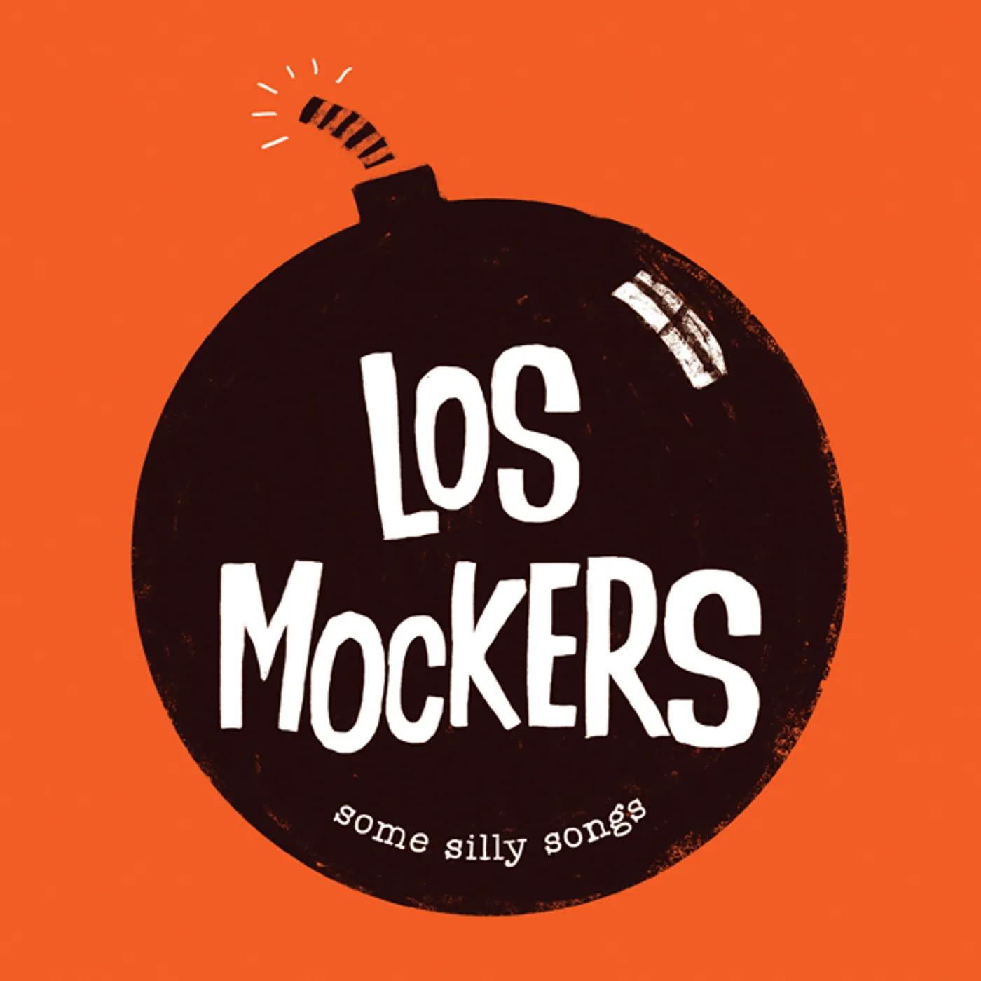 Mockers SOME SILLY SONGS Vinyl Record