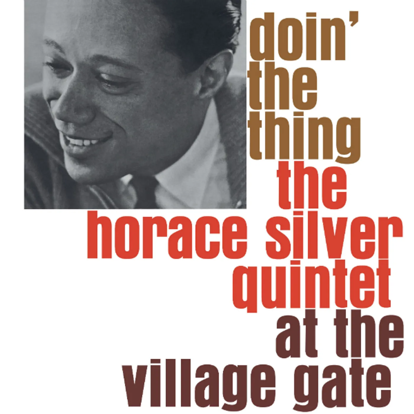 Horace Silver Quintet DOIN THE THING AT THE VILLAGE GATE Vinyl Record