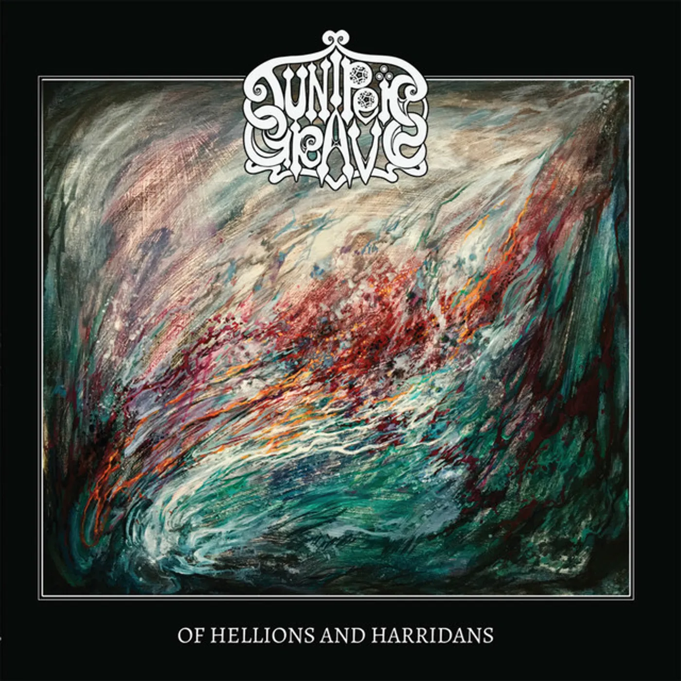 Juniper Grave Of Hellions and Harridans Vinyl Record