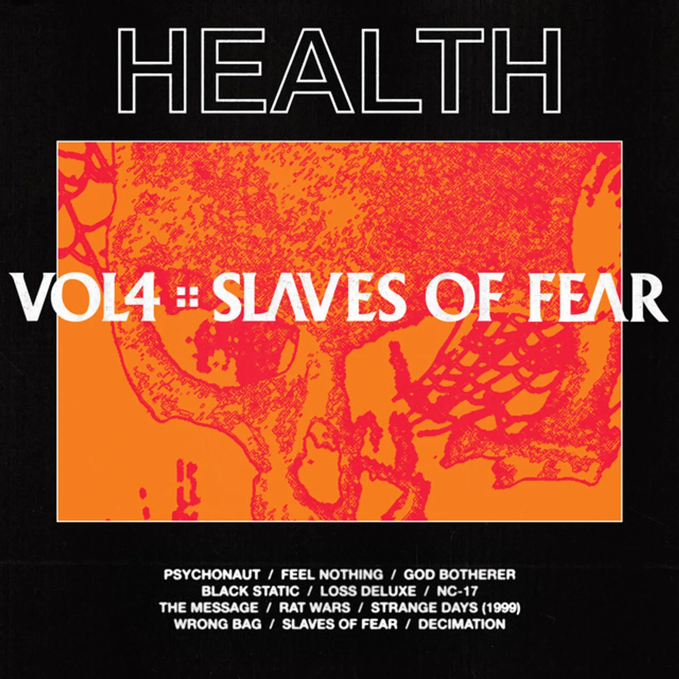HEALTH VOL 4: SLAVES OF FEAR Vinyl Record