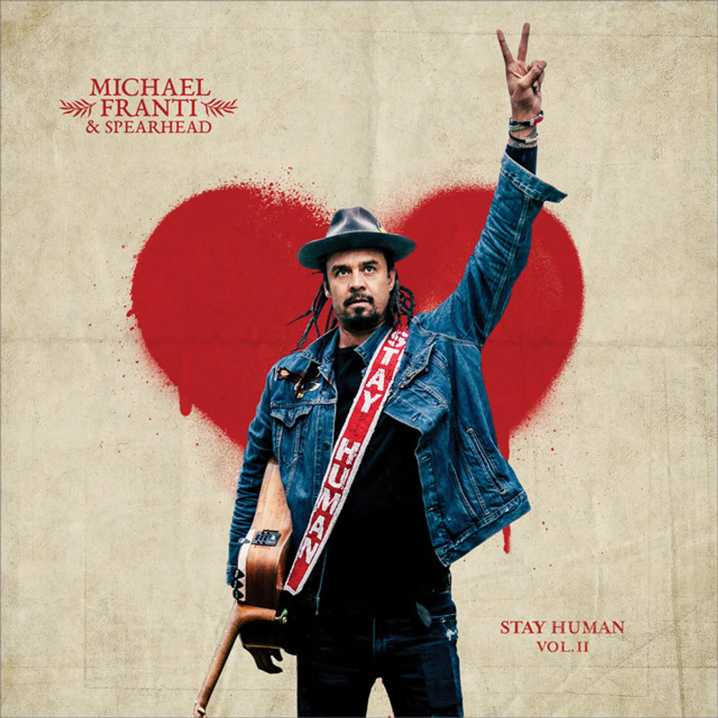 Michael Franti & Spearhead Stay Human Vol. II Vinyl Record