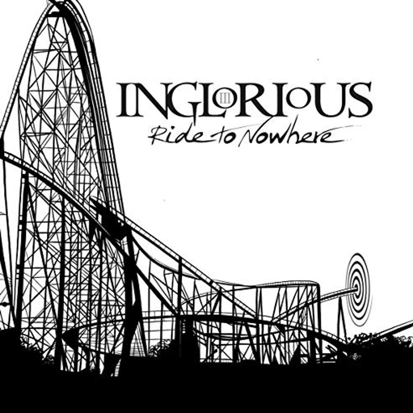 Inglorious Ride to Nowhere Vinyl Record